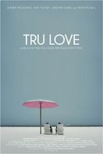 Watch Tru Love Zmovies