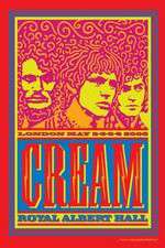 Watch Cream Royal Albert Hall London May 2-3-5-6 2005 Zmovies