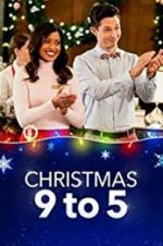 Watch Christmas 9 TO 5 Zmovies