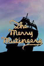 Watch The Merry Mutineers Zmovies