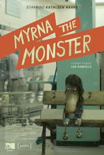 Watch Myrna the Monster (Short 2015) Zmovies