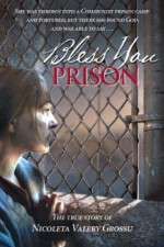 Watch Binecuvntata fii, nchisoare Zmovies