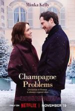 Watch Champagne Problems Zmovies