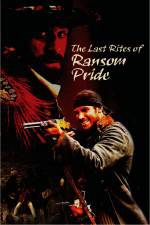Watch The Last Rites of Ransom Pride Zmovies