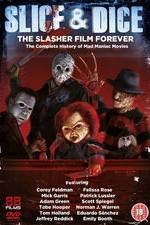 Watch Slice and Dice: The Slasher Film Forever Zmovies