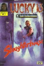 Watch Slaughterhouse Zmovies