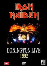 Watch Iron Maiden: Donington Live 1992 Zmovies