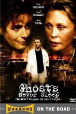Watch Ghosts Never Sleep Zmovies