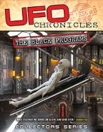 Watch UFO Chronicles: The Black Programs Zmovies
