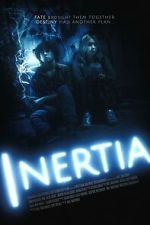Watch INERTIA Zmovies