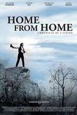 Watch Home from Home Chronicle of a Vision Zmovies