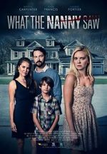 Watch What the Nanny Saw Zmovies