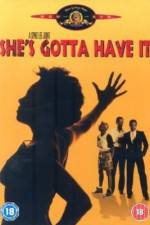 Watch She's Gotta Have It Zmovies