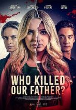 Watch Who Killed Our Father? Zmovies