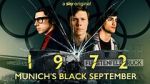 Watch 1972: Munich's Black September Zmovies