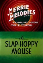 Watch The Slap-Hoppy Mouse (Short 1956) Zmovies