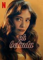 Watch Oh Belinda Zmovies
