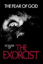 Watch The Fear of God: 25 Years of 'The Exorcist' Zmovies