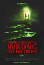 Watch There's Something Wrong with the Children Zmovies