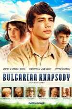 Watch Bulgarian Rhapsody Zmovies