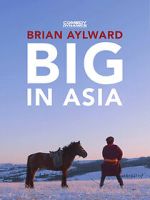 Watch Brian Aylward: Big in Asia Zmovies