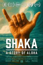 Watch Shaka: A Story of Aloha Zmovies