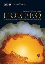 Watch L'orfeo: Favola in musica by Claudio Monteverdi Zmovies