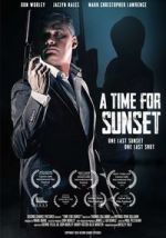 Watch A Time for Sunset Zmovies
