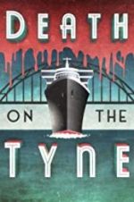 Watch Death on the Tyne Zmovies