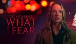 Watch Do You Fear What I Fear Zmovies
