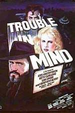 Watch Trouble in Mind Zmovies