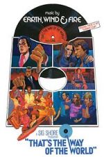 Watch That\'s the Way of the World Zmovies