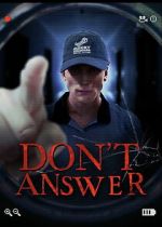Watch Don\'t Answer Zmovies
