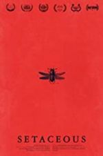 Watch Setaceous Zmovies