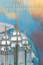 Watch An Ensign to the Nations Zmovies