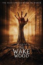 Watch Wake Wood Zmovies