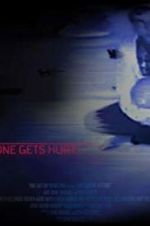 Watch Before Someone Gets Hurt Zmovies