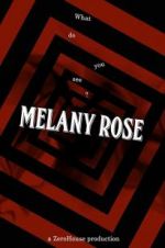 Watch Melany Rose Zmovies