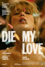 Watch Die My Love Zmovies