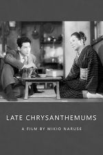 Watch Late Chrysanthemums Zmovies