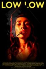 Watch Low Low Zmovies