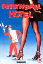Watch Screwball Hotel Zmovies