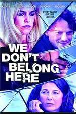 Watch We Dont Belong Here Zmovies
