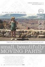 Watch Small, Beautifully Moving Parts Zmovies