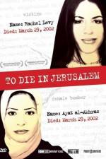 Watch To Die in Jerusalem Zmovies