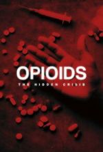 Watch Opioids: The Hidden Crisis Zmovies