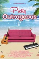 Watch Pretty Outrageous Zmovies
