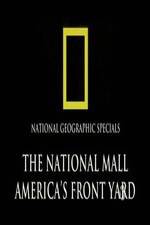 Watch The National Mall Americas Front Yard Zmovies