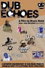 Watch Dub Echoes Zmovies