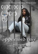 Watch Oppressed Free Zmovies